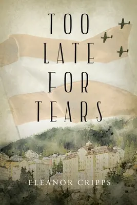 Príliš neskoro na slzy - Too Late for Tears