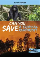 Môžete zachrániť tropický dažďový prales? - Interaktívne ekologické dobrodružstvo - Can You Save a Tropical Rainforest? - An Interactive Eco Adventure