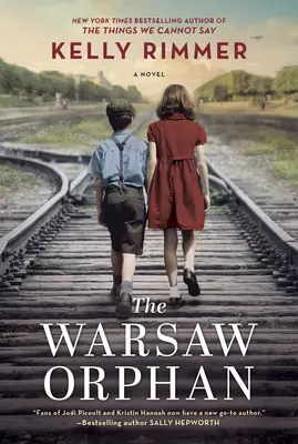 Varšavská sirota: román z druhej svetovej vojny - The Warsaw Orphan: A WWII Novel