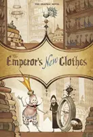 Cisárove nové šaty - grafický román - Emperor's New Clothes - The Graphic Novel