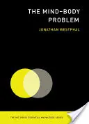Problém mysle a tela - The Mind-Body Problem