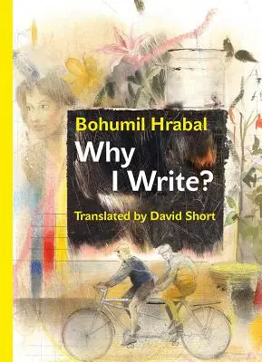 Prečo píšem? Raná próza z rokov 1945 až 1952 - Why I Write?: The Early Prose from 1945 to 1952