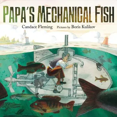 Tátova mechanická ryba - Papa's Mechanical Fish