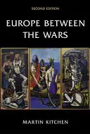 Európa medzi vojnami - Europe Between the Wars