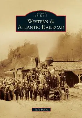 Západná a atlantická železnica - Western & Atlantic Railroad