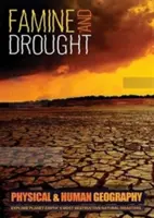 Hladomor a sucho - preskúmajte najničivejšie prírodné katastrofy planéty Zem - Famine and Drought - Explore Planet Earth's Most Destructive Natural Disasters