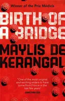 Zrodenie mosta - Birth of a Bridge
