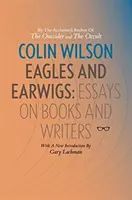 Orly a ucháče: Eseje o knihách a spisovateľoch - Eagles and Earwigs: Essays on Books and Writers