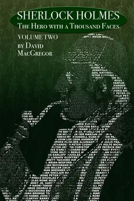 Sherlock Holmes: Hrdina s tisíckou tvárí - 2. diel - Sherlock Holmes: The Hero With a Thousand Faces - Volume 2
