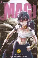 Magi: Labyrint mágie, zväzok 5, 5 - Magi: The Labyrinth of Magic, Vol. 5, 5