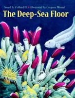 Hlbokomorské dno - The Deep-Sea Floor