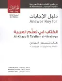 Kľúč k odpovedi pre Al-Kitaab fii Tacallum al-cArabiyya: Učebnica arabčiny pre začiatočníkov, prvá časť, tretie vydanie - Answer Key for Al-Kitaab fii Tacallum al-cArabiyya: A Textbook for Beginning ArabicPart One, Third Edition