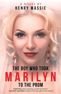 Chlapec, ktorý vzal Marilyn na ples - The Boy Who Took Marilyn to the Prom