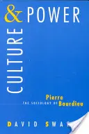 Kultúra a moc: Sociológia Pierra Bourdieua - Culture and Power: The Sociology of Pierre Bourdieu