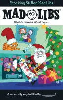 Šialené básničky na vypĺňanie zásob - Stocking Stuffer Mad Libs