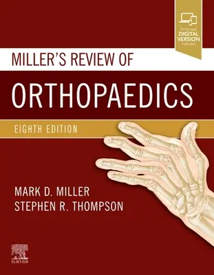 Millerov prehľad ortopédie - Miller's Review of Orthopaedics
