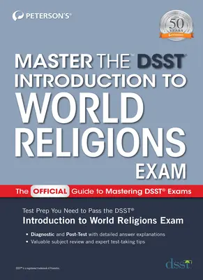Zvládnuť skúšku Dsst Úvod do svetových náboženstiev - Master the Dsst Introduction to World Religions Exam