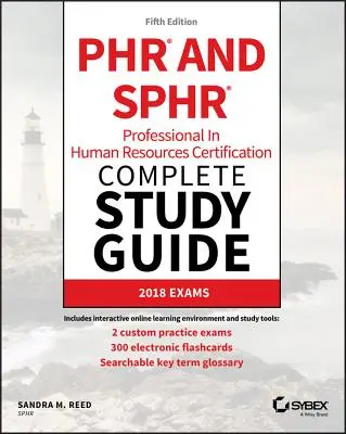 Phr a Sphr Professional in Human Resources Certification Kompletná študijná príručka: 2018 Exams - Phr and Sphr Professional in Human Resources Certification Complete Study Guide: 2018 Exams