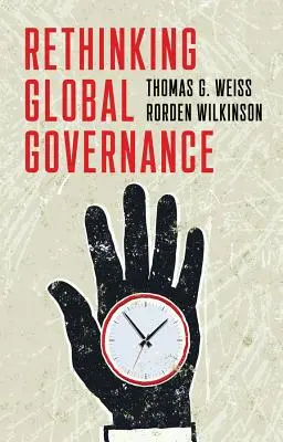 Prehodnotenie globálneho riadenia - Rethinking Global Governance