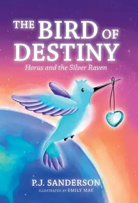 Vták osudu: Horus a strieborný havran - The Bird of Destiny: Horus and the Silver Raven
