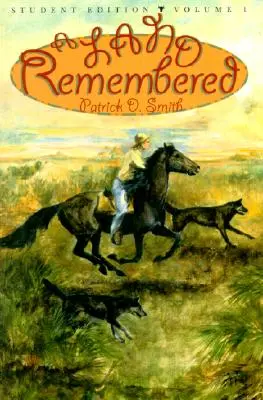 Krajina, na ktorú sa spomína, 1. zväzok - A Land Remembered, Volume 1