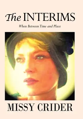 The Interims: Keď medzi časom a miestom - The Interims: When Between Time and Place