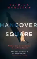 Námestie s kocovinou - Hangover Square