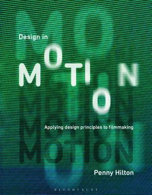 Dizajn v pohybe: Uplatňovanie princípov dizajnu pri tvorbe filmov - Design in Motion: Applying Design Principles to Filmmaking