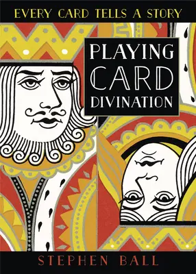 Veštenie z hracích kariet: Každá karta rozpráva príbeh - Playing Card Divination: Every Card Tells a Story