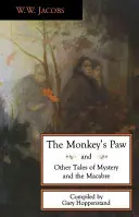 Opičia labka a iné príbehy - The Monkey's Paw and Other Tales