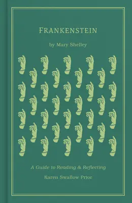 Frankenstein: Sprievodca čítaním a reflexiou - Frankenstein: A Guide to Reading and Reflecting