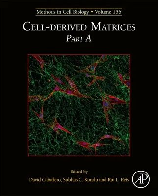 Matrice odvodené z buniek časť A, 156 - Cell-Derived Matrices Part A, 156