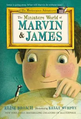Miniatúrny svet Marvina a Jamesa - The Miniature World of Marvin & James