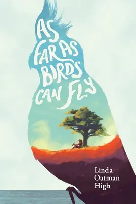 Kam až vtáky doletia - As Far as Birds Can Fly