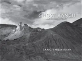 Ranč duchov a vzdialená blízkosť - Ghost Ranch and the Faraway Nearby