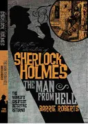 Ďalšie dobrodružstvá Sherlocka Holmesa: Muž z pekla - The Further Adventures of Sherlock Holmes: The Man from Hell