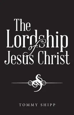 Pánstvo Ježiša Krista - The Lordship of Jesus Christ