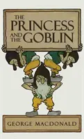 Princezná a škriatok - The Princess and the Goblin