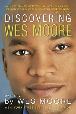 Objavovanie Wesa Moora - Discovering Wes Moore