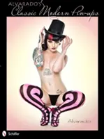 Alvaradove klasické moderné pin-upky - Alvarado's Classic Modern Pin-Ups
