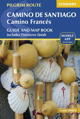 Camino de Santiago - Camino Francs: Camino de Camino - sprievodca s mapou - Camino de Santiago - Camino Francs: Guide with Map Book