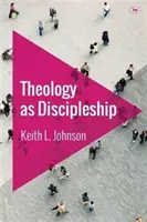 Teológia ako učeníctvo - Theology as Discipleship