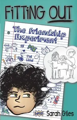 Vybavenie: Experiment s priateľstvom - Fitting Out: The Friendship Experiment