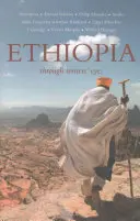 Etiópia: Očami spisovateľov - Ethiopia: Through Writers' Eyes