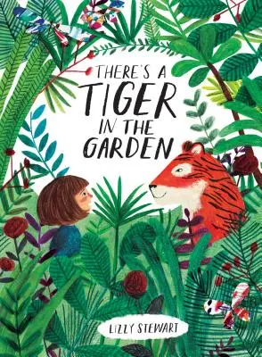 V záhrade je tiger - There's a Tiger in the Garden