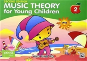 Hudobná teória pre malé deti, 2. zväzok - Music Theory for Young Children, Bk 2