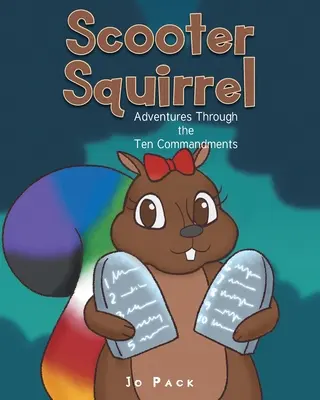 Veverička Scooter: Dobrodružstvá s desiatimi prikázaniami - Scooter Squirrel: Adventures Through the Ten Commandments