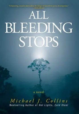 Všetko krvácanie sa zastaví - All Bleeding Stops