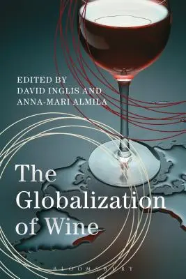 Globalizácia vína - The Globalization of Wine