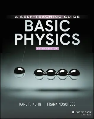 Základy fyziky: Príručka pre samoukov - Basic Physics: A Self-Teaching Guide